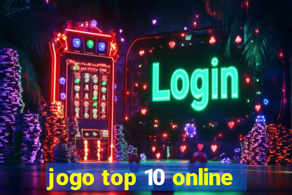 jogo top 10 online